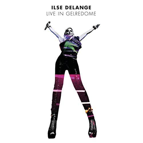 Portada de Álbum "Live In Gelredome", de Ilse DeLange