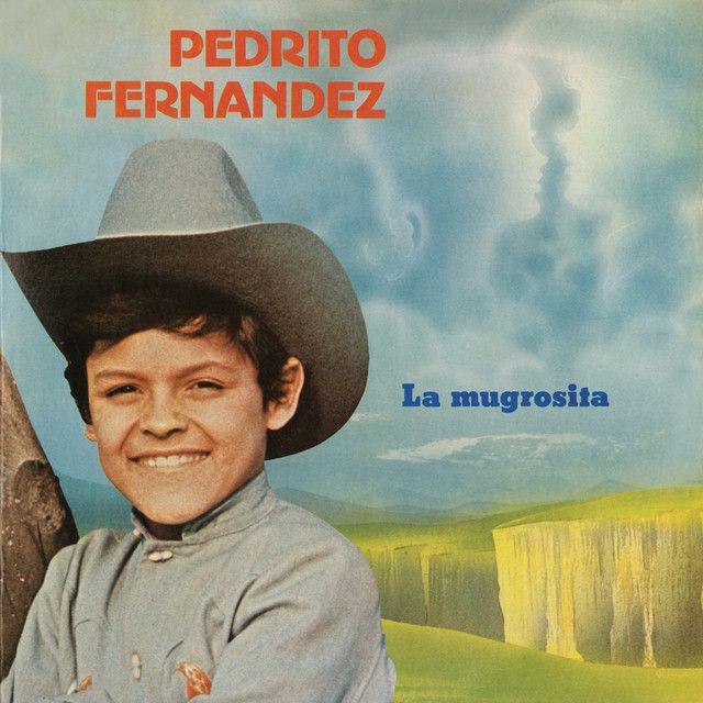 Portada de Álbum "La Mugrosita", de Pedro Fernández