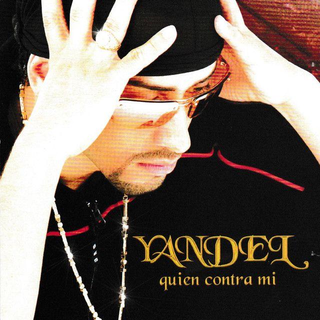 Portada de Álbum "Quien Contra Mi", de Yandel