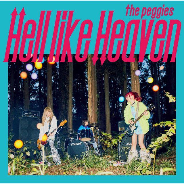 Portada de Álbum "Hell Like Heaven", de The Peggies