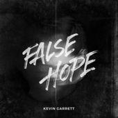 Portada de Sencillo/EP "False Hope", de Kevin Garrett