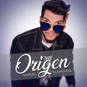 Portada de Álbum "Origen", de Samuel Elemental