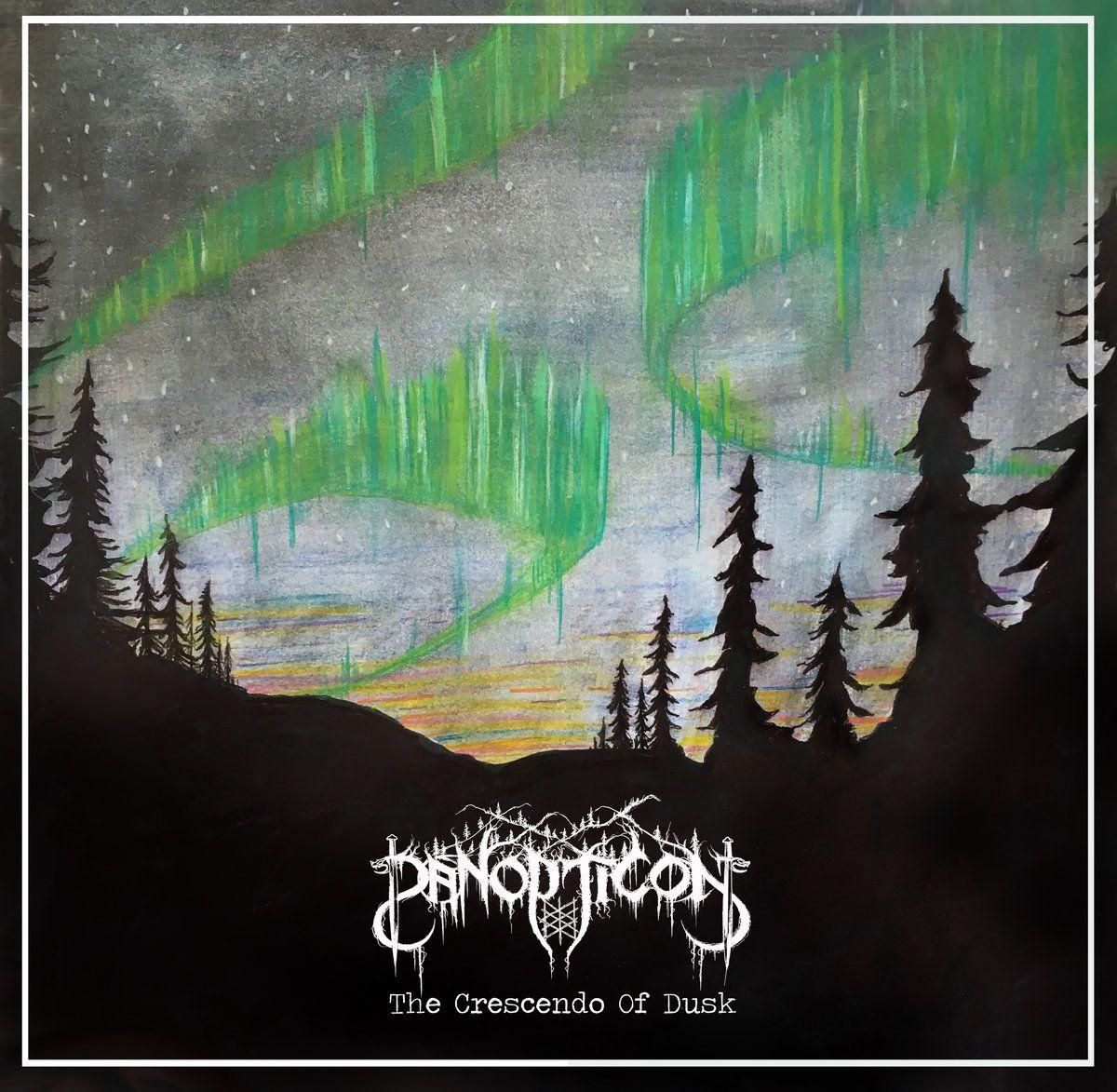 Capa do Single/EP "The Crescendo Of Dusk", de Panopticon