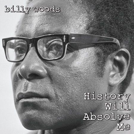 Portada de Álbum "History Will Absolve Me", de Billy Woods