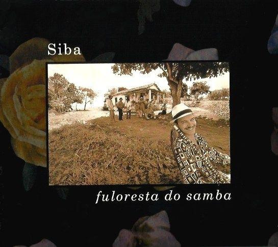 Portada de Álbum "Fuloresta do Samba", de Siba e Fuloresta