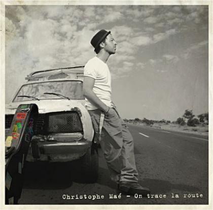 Album cover of "On Trace La Route" by Christophe Maé