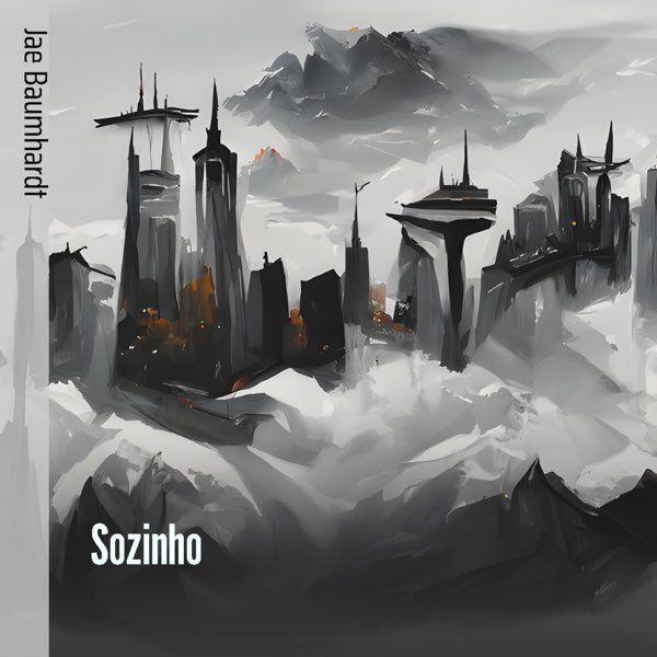 Portada de Sencillo/EP "Sozinho", de Jae Baumhardt