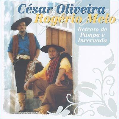 Portada de Álbum "Retrato de Pampa e Invernada", de César Oliveira e Rogério Melo