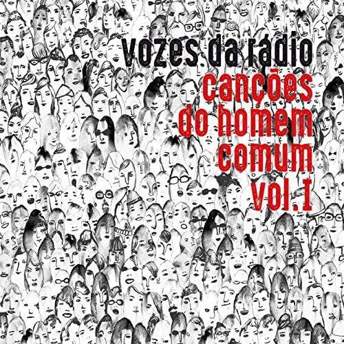 Portada de Álbum "Canções do Homem Comum - Vol. I", de Vozes da Rádio