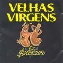 Portada de Álbum "Senhor Sucesso", de Velhas Virgens
