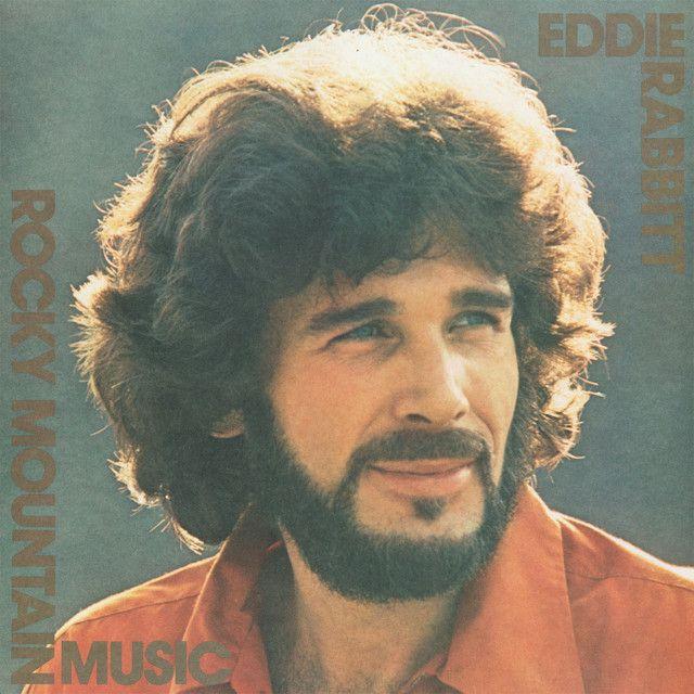 Portada de Álbum "Rocky Mountain Music", de Eddie Rabbitt