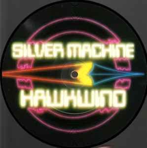 Portada del álbum "Silver Machine / The Psychedelic Warlords", de Hawkwind
