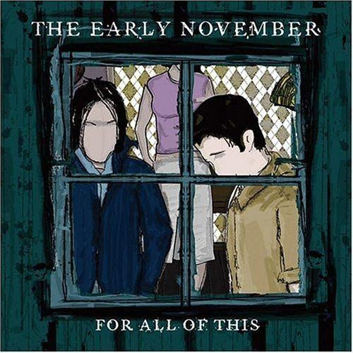 Portada de Sencillo/EP "For All Of This", de The Early November