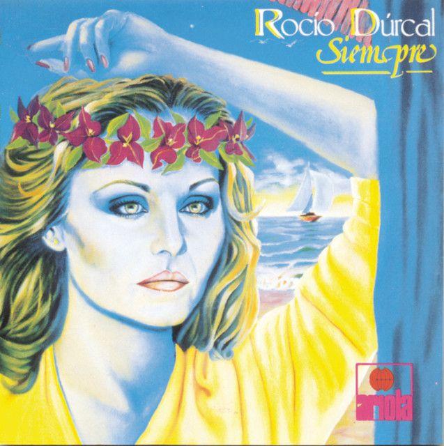 Portada del álbum "Siempre", de Rocío Durcal