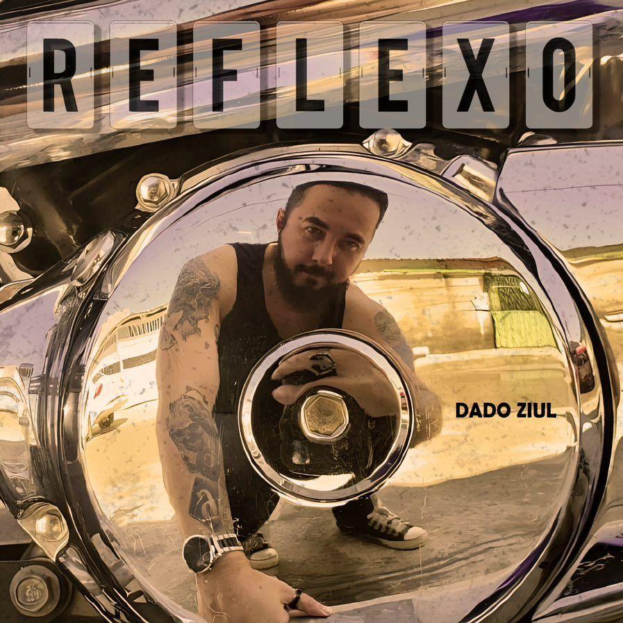 Portada de Álbum "Reflexo", de Dado Ziul