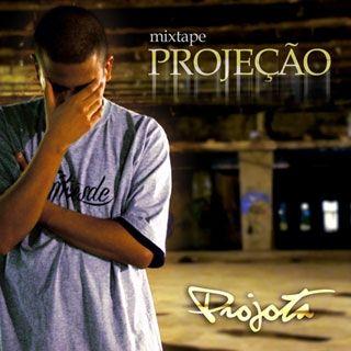 Capa do Álbum "Projeção", de Projota