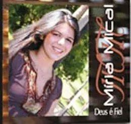 Portada de Álbum "Deus É Fiel", de Miria Mical