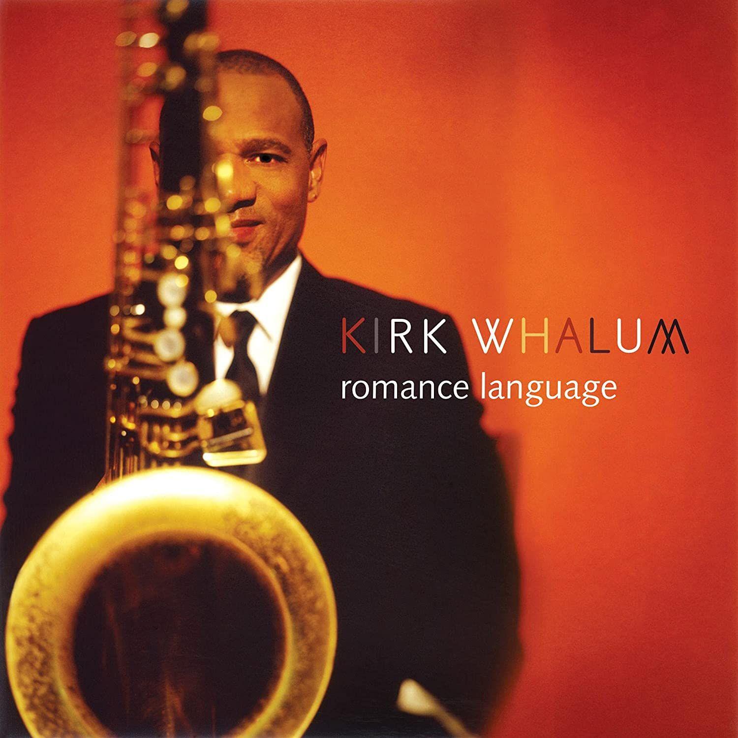 Portada de Álbum "Romance Language", de Kirk Whalum