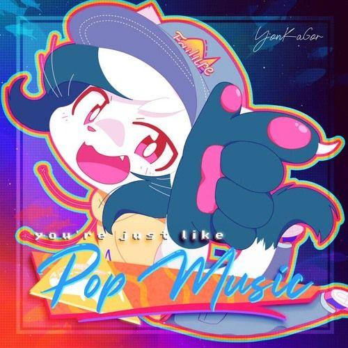 Capa do álbum "You're Just Like Pop Music", de YonKaGor