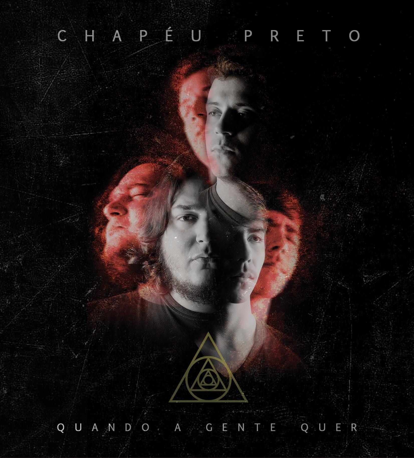 Portada de Sencillo/EP "Quando a Gente Quer", de Chapéu Preto