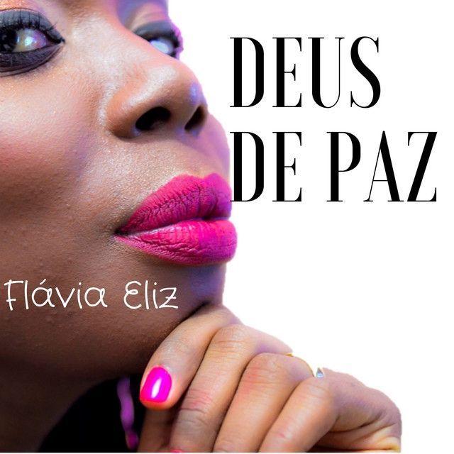 Capa do Álbum "Deus de Paz", de Flavia Eliz