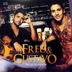 Portada de Álbum "Vai Que Eu Quero Ver", de Fred e Gustavo