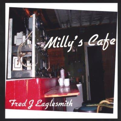 Capa do álbum "Milly's Cafe", de Fred Eaglesmith