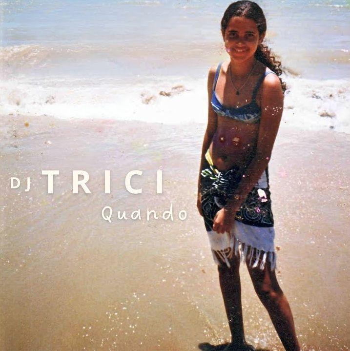Capa do álbum "Quando", de DJ Trici