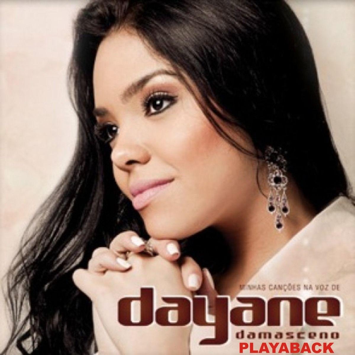 Portada de Álbum "Minhas Canções (Playback)", de Dayane Damasceno
