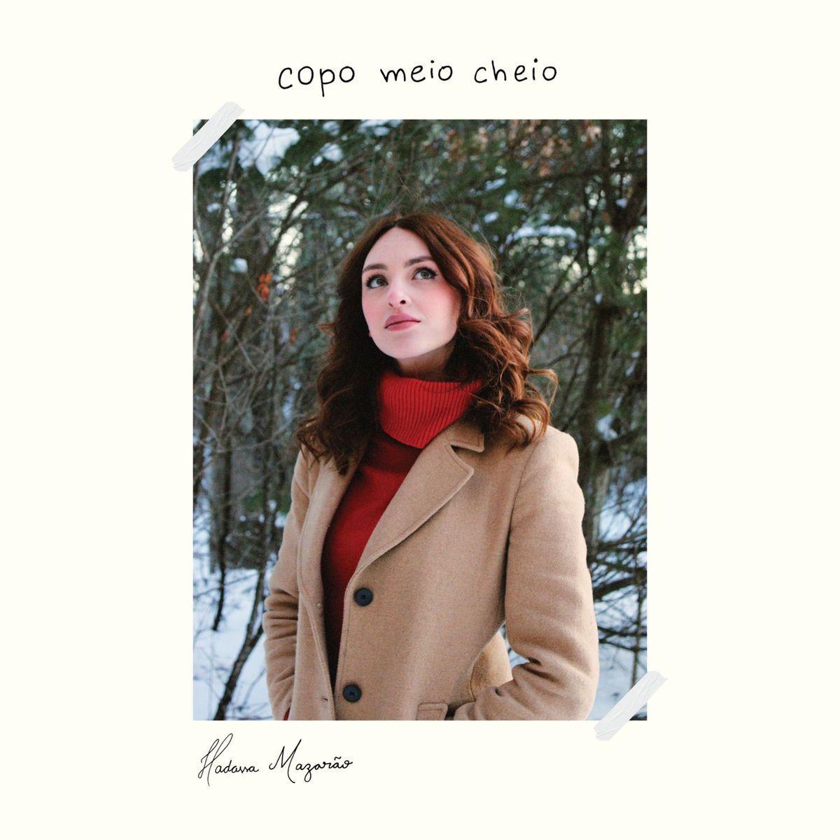 Portada del álbum "Copo Meio Cheio", de Hadassa Mazarão