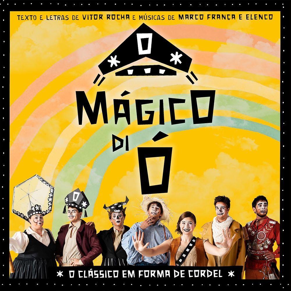 Portada de Álbum "O Mágico Di Ó: O Clássico Em Forma de Cordel", de Vitor Rocha