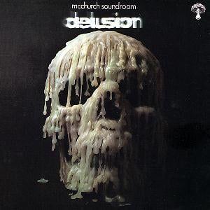Portada de Álbum "Delusion", de McChurch Soundroom