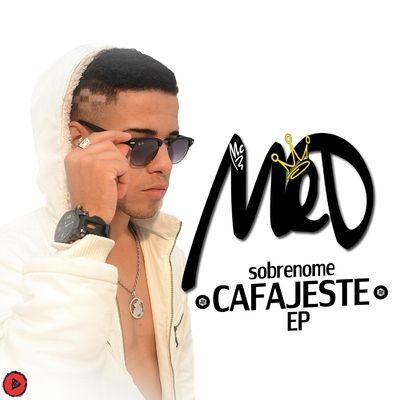 Portada de Álbum "Sobrenome Cafajeste", de Mc Med