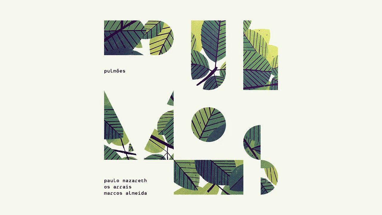 Portada de Sencillo/EP "Pulmões ", de Paulo Nazareth