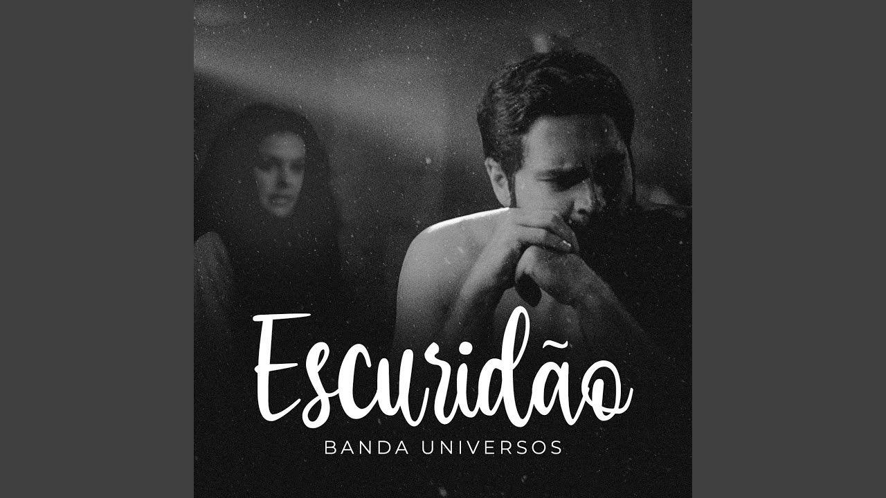 Album cover of "Escuridão " by Banda Universos