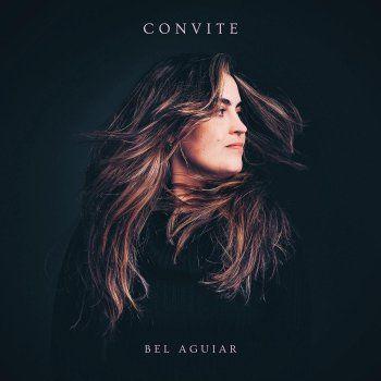 Portada de Álbum "Convite", de Bel Aguiar