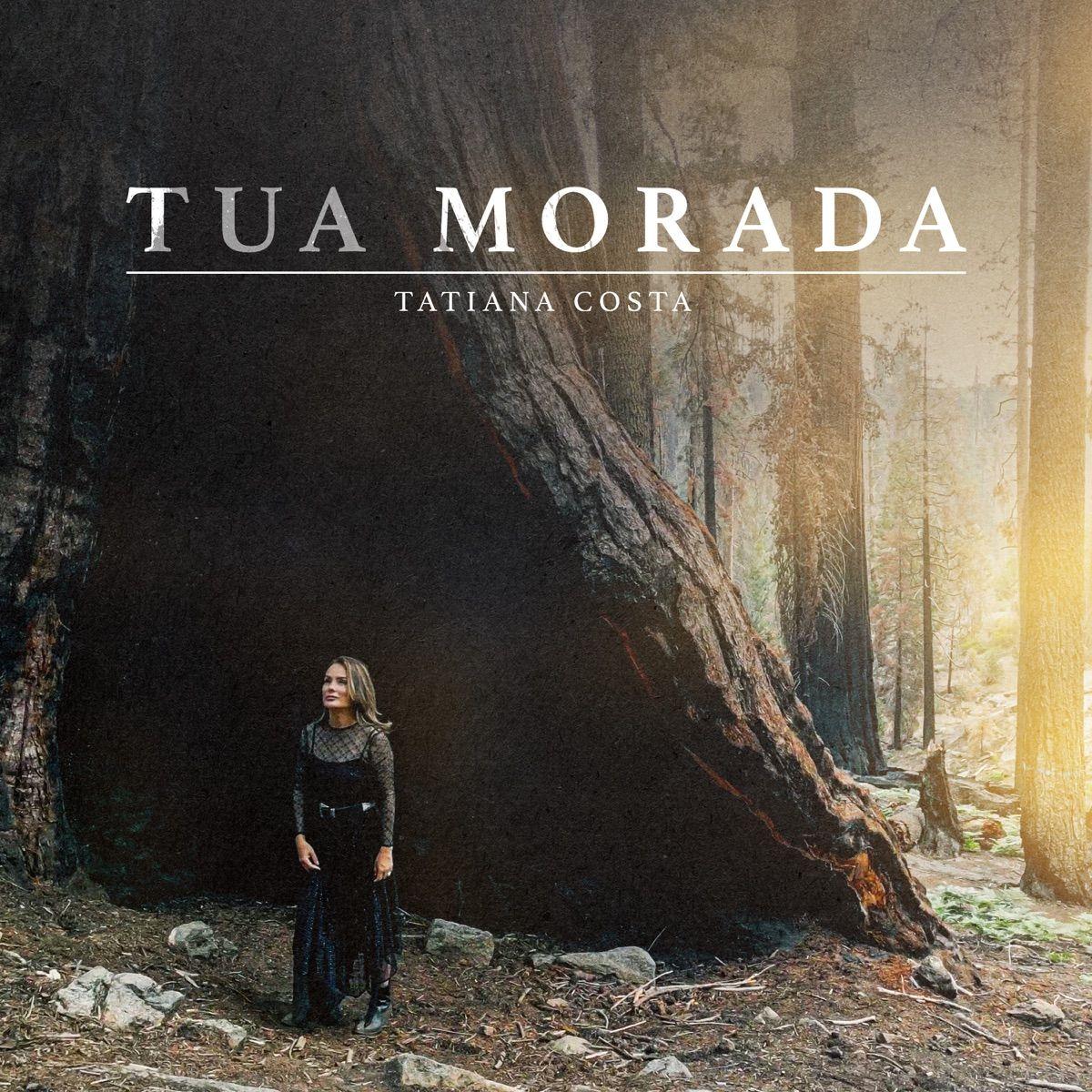 Portada de Sencillo/EP "Tua Morada", de Tatiana Costa