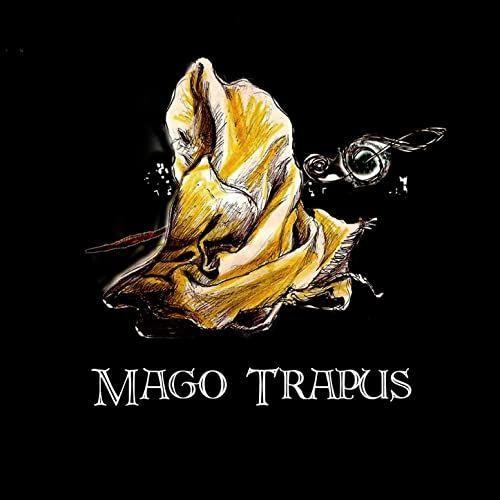 Portada de Sencillo/EP "Mago Trapus", de Mago Trapus