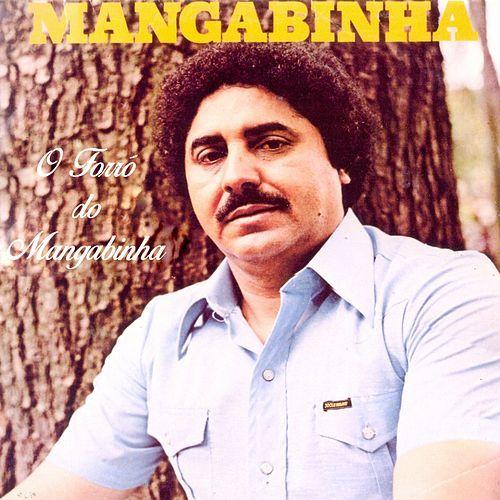 Portada de Álbum "O Forró Do Mangabinha", de Mangabinha