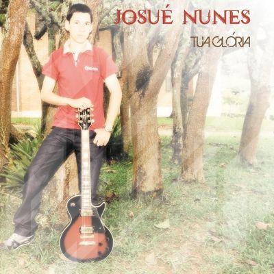 Portada de Álbum "Tua Glória", de Josué Nunes