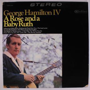 Portada de Álbum "A Rose And A Baby Ruth", de George Hamilton IV