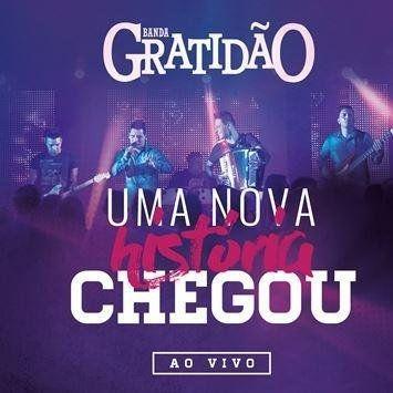 Portada de Álbum "Uma Nova História Chegou", de Banda Gratidão