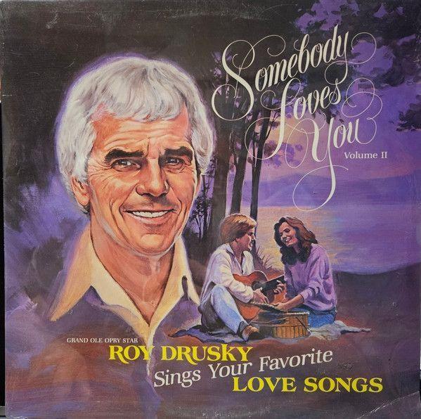 Capa do álbum "Somebody Loves You - Volume 2", de Roy Drusky