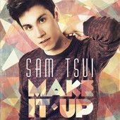 Portada de Álbum "Make It Up", de Sam Tsui