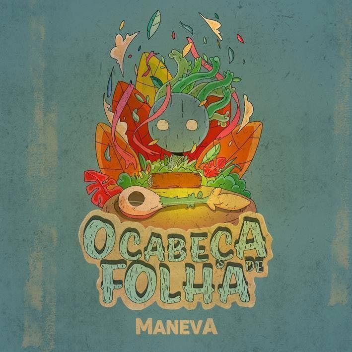 Portada de Sencillo/EP "O Cabeça de Folha", de Maneva