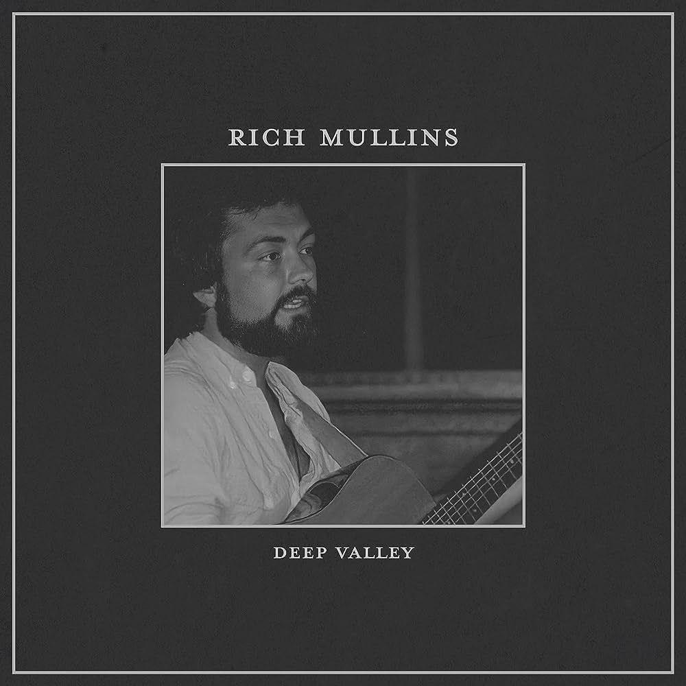 Portada de Álbum " Deep Valley", de Rich Mullins