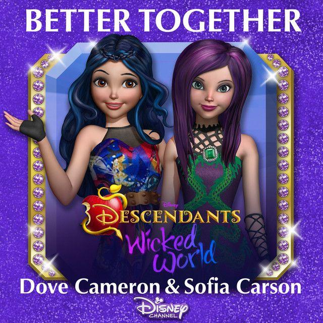 Capa do Single/EP "Better Together (From "Descendants: Wicked World")", de Dove Cameron