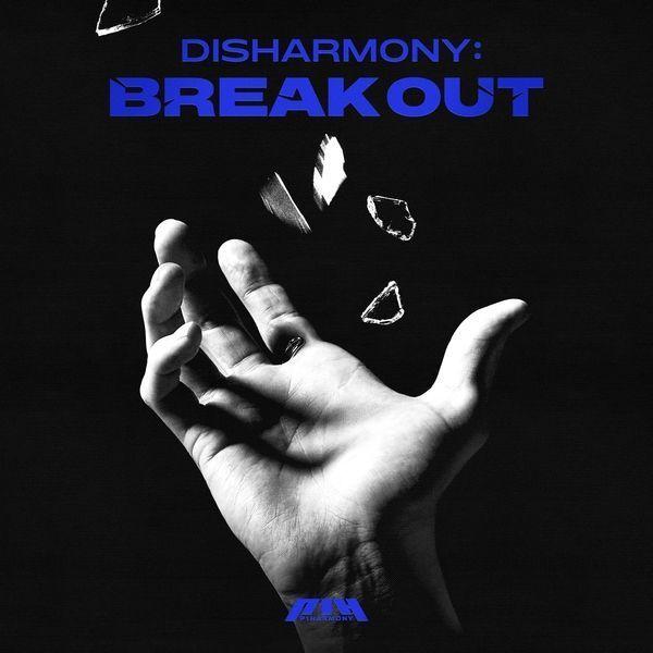 Portada de Sencillo/EP "Disharmony: Break Out", de P1Harmony