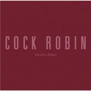 Capa do Álbum "Homo Alien", de Cock Robin