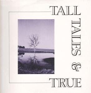 Portada de Álbum "Tall Tales And True", de Tall Tales And True